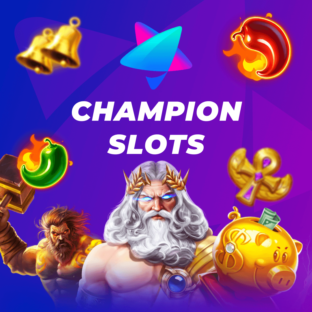 CHAMPION SLOTS